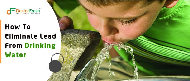 How To Remove Lead From Water